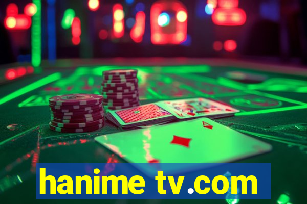 hanime tv.com